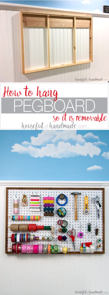 Create the perfect place to organize your most used supplies! Learn how to hang pegboard so it is removable if needed. Housefulofhandmade.com | Craft organization ideas | Craft room remodel | Pegboard organization | $100 Room Challenge | Easy woodworking | Easy building plans | Free Building plans