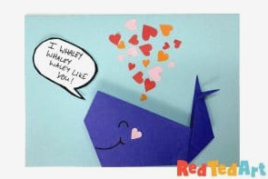 Origami Whale Card: I whaley whaley whaley Like you